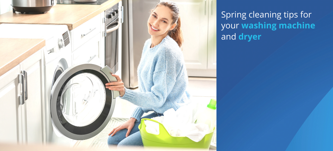 Spring cleaning appliances - washing machine tips and dryer tips