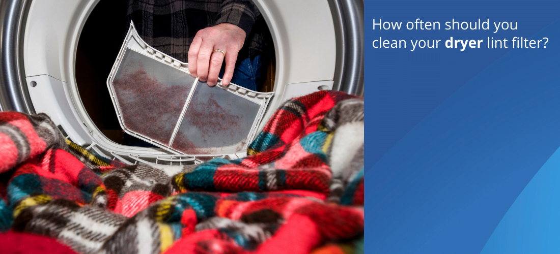 How often should you clean your dryer lint filter?