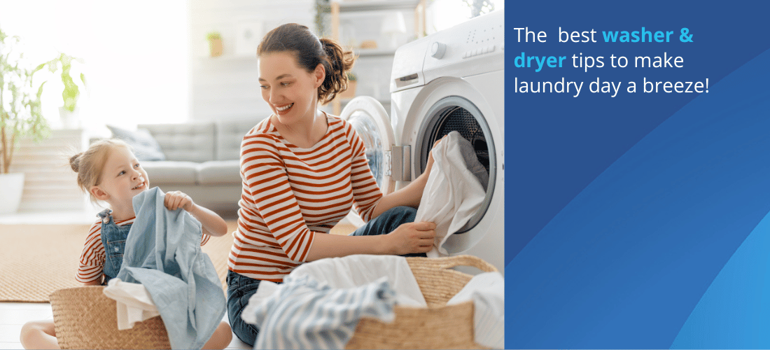Washer & Dryer tips for laundry day