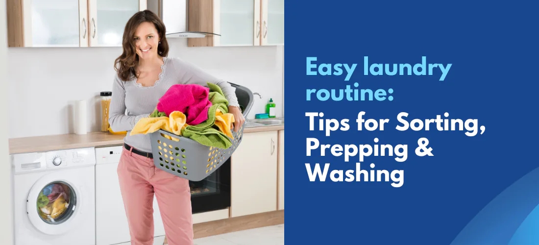 Laundry guide to sorting, prepping and washingprepping